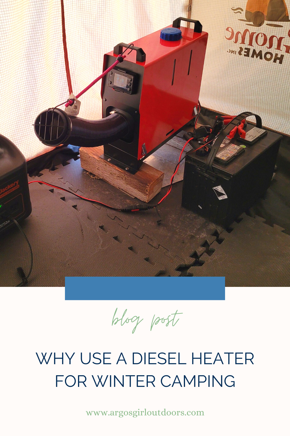 Why Use A Diesel Heater for Winter Camping - Argosgirl Outdoors